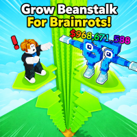 Play Grow Beanstalk For Brainrots! now!