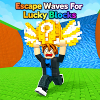 Play Escape Waves For Lucky Blocks now!